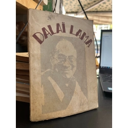Đạt Lai Lạt Ma - Nguyên Châu dịch (sách in kéo lụa)