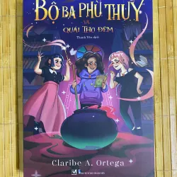 Bộ ba phù thuỷ và quái thú đêm