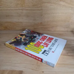 100 Cuộc Chiến Lẫy Lừng Trong Lịch Sử Thế Giới - Lý Giải Nhân 733528