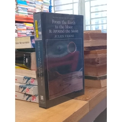 From the Earth to the Moon & Around the Moon - Jules Verne