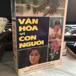 Văn hoá vì con người 
