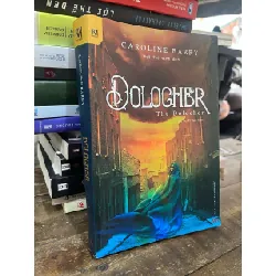 Dolocher - Caroline Barry
