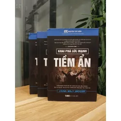 Khai phá sức mạnh tiềm ẩn – Nguyễn Tất Kiểm