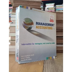 Management accounting 4e: Information for managing and creating value - Kim Langfield-Smith, Helen Thorne, Ronald W. Hilton 788139