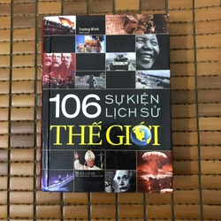 106 sự kiện lịch sử thế giới bìa cứng