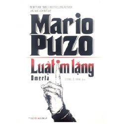 Luật Im Lặng (2016) - Mario Puzo (Mới 100%) Truyện trinh thám, kiếm hiệp, Đông A - SÁCH ĐẠI HỌC