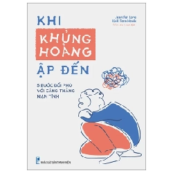 Khi Khủng Hoảng Ập Đến - 5 Bước Đối Phó Với Căng Thẳng Mạn Tính - Jennifer Love, Kjell Tore Hovik