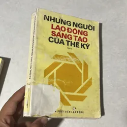 Những người lao động sáng tạo của thế kỷ 567994