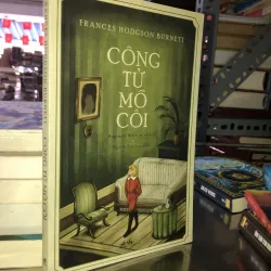 Công tử mồ côi - Frances Hodgson Burnett