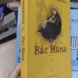 Sách: Bác Hana - TG: Alena Mornstajnova (B3) 1027006