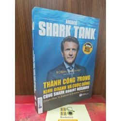 THÀNH CÔNG TRONG KINH DOANH VÀ CUỘC SỐNG CÙNG SHARK ROBERT HERJAVEC