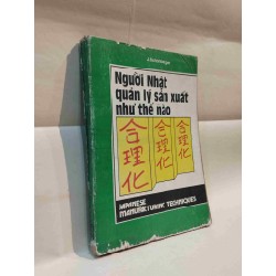 Người Nhật quản lý sản xuất như thế nào?