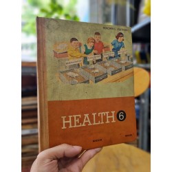 HEALTH 6 (TEACHER'S EDITION) : HEALTH - SAFETY - FITNESS (Byrd, Neilson & Moore)