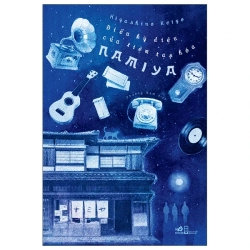 Điều Kỳ Diệu Của Tiệm Tạp Hóa Namiya (2025) - Higashino Keigo