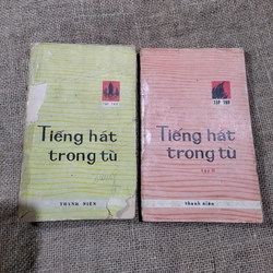 Tiếng hát trong tù _ Thơ, hai tập