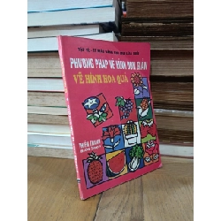 Phương pháp vẽ hình đơn giản: Vẽ hình hoa quả - Thiên Thanh 760607