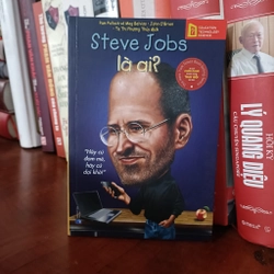 Steve Jobs là ai - Pam Pollack, Meg Belviso & John O'Brien