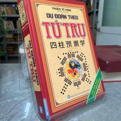 DỰ ĐOÁN THEO TỨ TRỤ