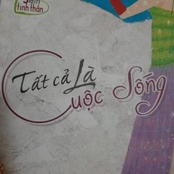 Tất cả là cuộc sống 324605