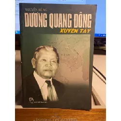 [Phiên Chợ Sách Cũ] Dương Quang Đông xuyên tây 2004 - Nguyên Hùng-NXB Trẻ 0506 468418