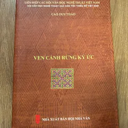 Ven Cánh Rừng Ký Ức - Cao Duy Thảo