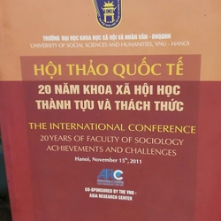 HỘI THẢO QUỐC TẾ - 20 NĂM KHOA HỌC XÃ HỘI HỌC THÀNH TỰU VÀ THÁCH THỨC