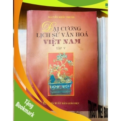 (TẶNG BOOKMARK) Đại cương Lịch sử Văn hóa Việt Nam - Nguyễn Khắc Thuần LỊCH SỬ - CHÍNH TRỊ - TRIẾT HỌC RBK0810