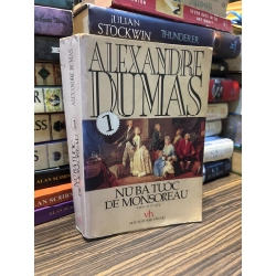 Nữ bá tước De Monsoreau tập 1 & 2 - Alexandre Dumas 335084