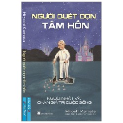 Người Quét Dọn Tâm Hồn (Tái Bản 2020) - Hiroshi Kamata 27773