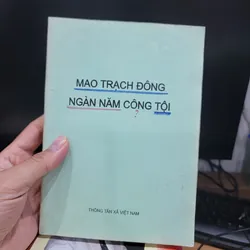 Mao Trạch Đông ngàn năm công tội 