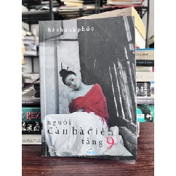 Người Đàn Bà Điên Tầng 9 - Hà Thanh Phức