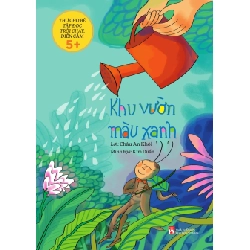Thơ cho bé tập đọc - Khu vườn màu xanh - Châu Anh Khôi STB3032 Mẹ và bé