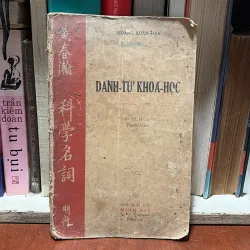 II Sách Xưa: Danh Từ Khoa Học (Toán, Lý, Hoá, Cơ, Thiên Văn) - Hoàng Xuân Hãn - 1955 786262