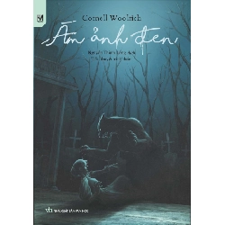 Ám Ảnh Đen - Cornell Woolrich ASB.PO Oreka Blogmeo 230225