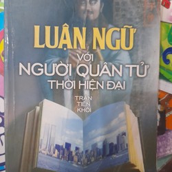 Luận ngữ với người quân tử hiện đại 160896