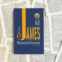 Tiểu thuyết JAMES của Percival Everett - Booker Prize Shortlisted 400443