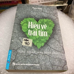 Hiểu về trái tim - Minh Niệm