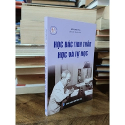 Học Bác tinh thần học và tự học - Đông Phương (Sưu tấm & tuyển chọn)