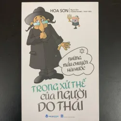 Những mẩu chuyện hài hước trong xử thế của người Do Thái - Hoa Sơn