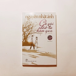 Cô Gái Đến Từ Hôm Qua - Nguyễn Nhật Ánh

