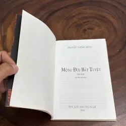 II Tuỳ Bút: Mộng Đời Bất Tuyệt - Nguyễn Tường Bách - 2006 1001905