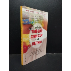 Tìm hiểu thế giới cảm xúc bé trai Dan KindLon, Michael Thompson Mới 80% ố nhẹ, có mộc HCM.ASB0309