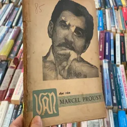  VĂN - SỐ 85 - ĐỌC VĂN MARCEL PROUST
