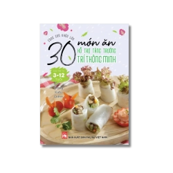 30 món ăn hổ trợ tăng trưởng trí thông minh - Đặng Kiều Diễm Vanvosach