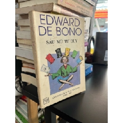 Sáu mũ tư duy - Edward de Bono