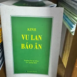S134. KINH VU LAN BÁO ÂN - THÍCH TRÍ QUANG
