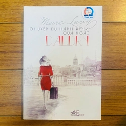 Marc Levy- Chuyến du hành của ngài Daldry #TAKE