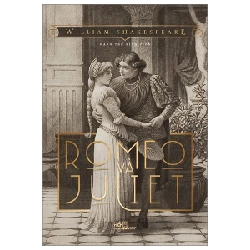 Romeo và Juliet (TB-58.000) - William Shakespeare 2023 New 100% HCM.PO