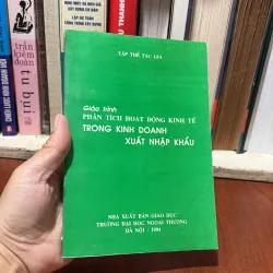 II Giáo Trình: Phân Tích Hoạt Động Kinh Tế Trong Kinh Doanh Xuất Nhập Khẩu - 1994