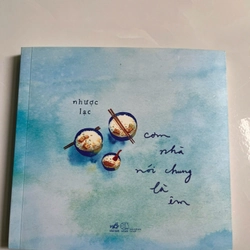 Cơm nhà nói chung là êm
